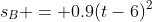 s_B = 0.9(t-6)^2