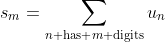 s_m=\sum_{n\text{ has }m\text{ digits}}u_n