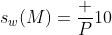 s_w(M)=\frac P{10}