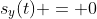 s_y(t) = 0