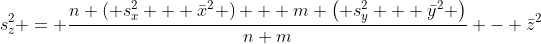 s_z^2 = \frac{n \left( s_x^2 + \bar{x}^2 \right) + m \left( s_y^2 + \bar{y}^2 \right)}{n+m} - \bar{z}^2