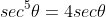 sec^5\theta=4sec\theta