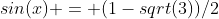 sin(x) = (1-sqrt(3))/2