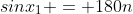sinx_1 = 180n
