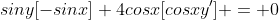 siny[-sinx]+4cosx[cosxy'] = 0