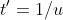 t'=1/u