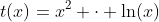 t(x)=x^2 \cdot \ln(x)