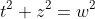 t^2+z^2=w^2