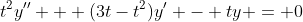 t^2y'' + (3t-t^2)y' - ty = 0