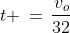 t \,=\,\frac{v_o}{32}