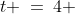 t \:=\:4 