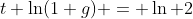 t \ln(1+g) = \ln 2