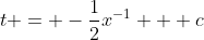 t = -\frac{1}{2}x^{-1} + c