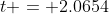 t = 2.0654