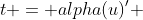 t = alpha(u)' 