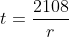 t=\frac{2108}{r}