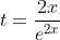 t=\frac{2x}{e^{2x}}