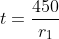 t=\frac{450}{r_1}