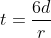 t=\frac{6d}{r}