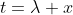 t=\lambda x