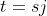 t=sj