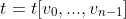 t=t[v_0,...,v_{n-1}]
