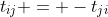 t_{ij} = -t_{ji}