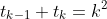 t_{k-1}+t_k=k^2