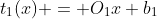 t_1(x) = O_1x+b_1