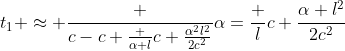 t_1 \approx \frac {c-c+\frac {\alpha l}{c}+\frac{\alpha^2l^2}{2c^2}}{\alpha}=\frac lc+\frac{\alpha l^2}{2c^2}