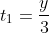 t_1=\frac{y}{3}