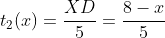 t_2(x)=\frac{XD}{5}=\frac{8-x}{5}