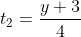 t_2=\frac{y+3}{4}