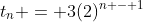 t_n = 3(2)^{n - 1}