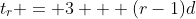 t_r = 3 + (r-1)d