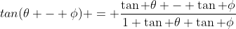 tan(\theta - \phi) = \frac{\tan \theta - \tan \phi}{1+\tan \theta \tan \phi}