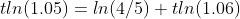 tln(1.05)=ln(4/5)+tln(1.06)