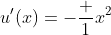 u'(x)=-\frac 1{x^2}