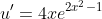 u'=4xe^{2x^2-1}