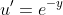 u'=e^{-y}