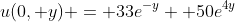 u(0, y) = 33e^{-y} +50e^{4y}
