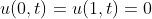 u(0,t)=u(1,t)=0