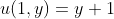 u(1,y)=y+1