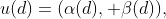 u(d)=(\alpha(d), \beta(d)),