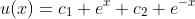 u(x)=c_1 e^{x}+c_2 e^{-x}