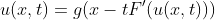 u(x,t)=g(x-tF'(u(x,t)))