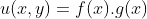 u(x,y)=f(x).g(x)