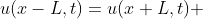 u(x-L,t)=u(x+L,t) 