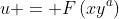 u = F\left(xy^a\right)