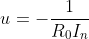 u=-\frac{1}{R_0I_n}